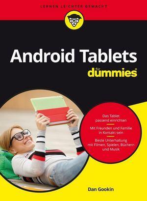 Cover: 9783527713974 | Android Tablets für Dummies | Dan Gookin | Taschenbuch | für Dummies