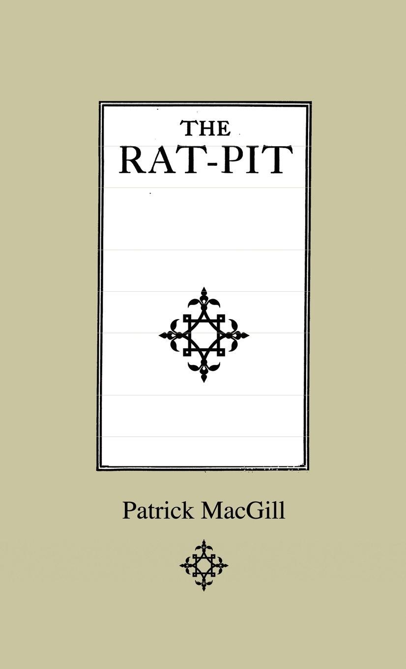 Cover: 9781444643985 | The Rat-Pit | Patrick Macgill | Buch | HC gerader Rücken kaschiert