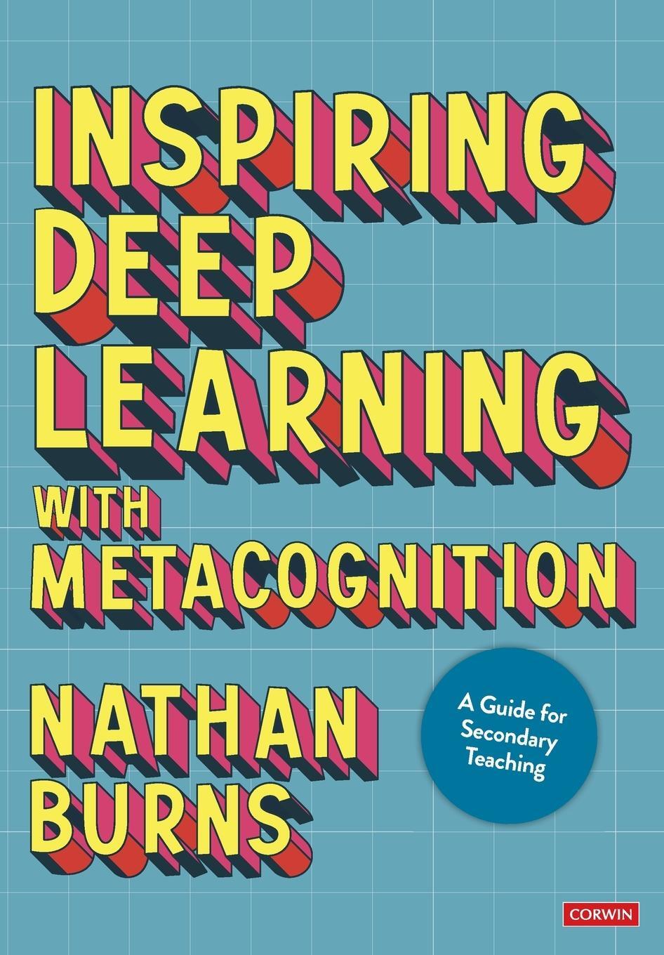 Cover: 9781529789713 | Inspiring Deep Learning with Metacognition | Nathan Burns | Buch