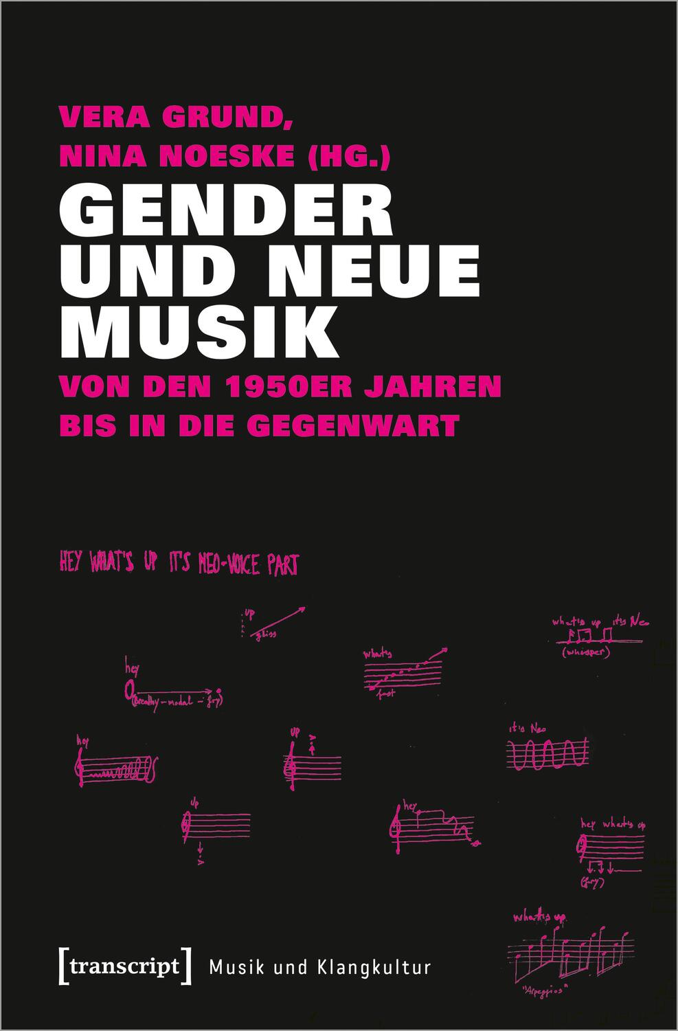 Cover: 9783837647396 | Gender und Neue Musik | Von den 1950er Jahren bis in die Gegenwart
