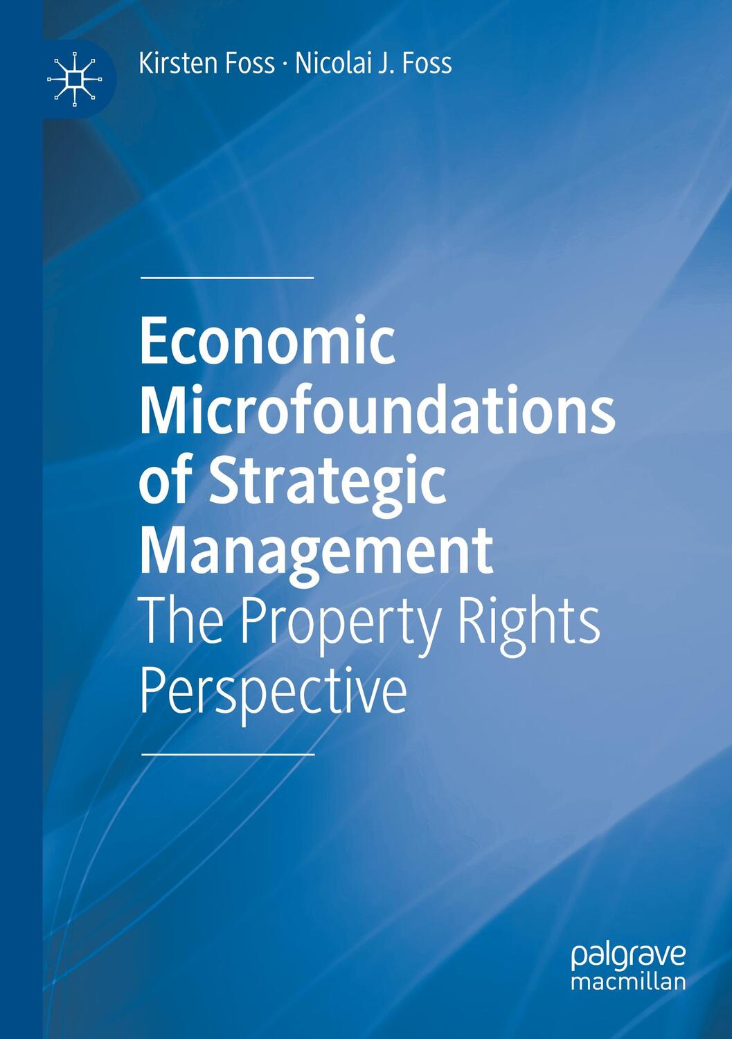 Cover: 9783031129124 | Economic Microfoundations of Strategic Management | Foss (u. a.) | xi