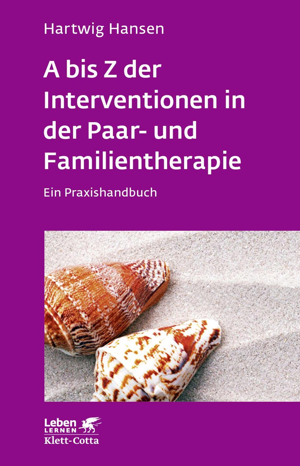 Cover: 9783608892048 | A bis Z der Interventionen in der Paar- und Familientherapie (Leben...