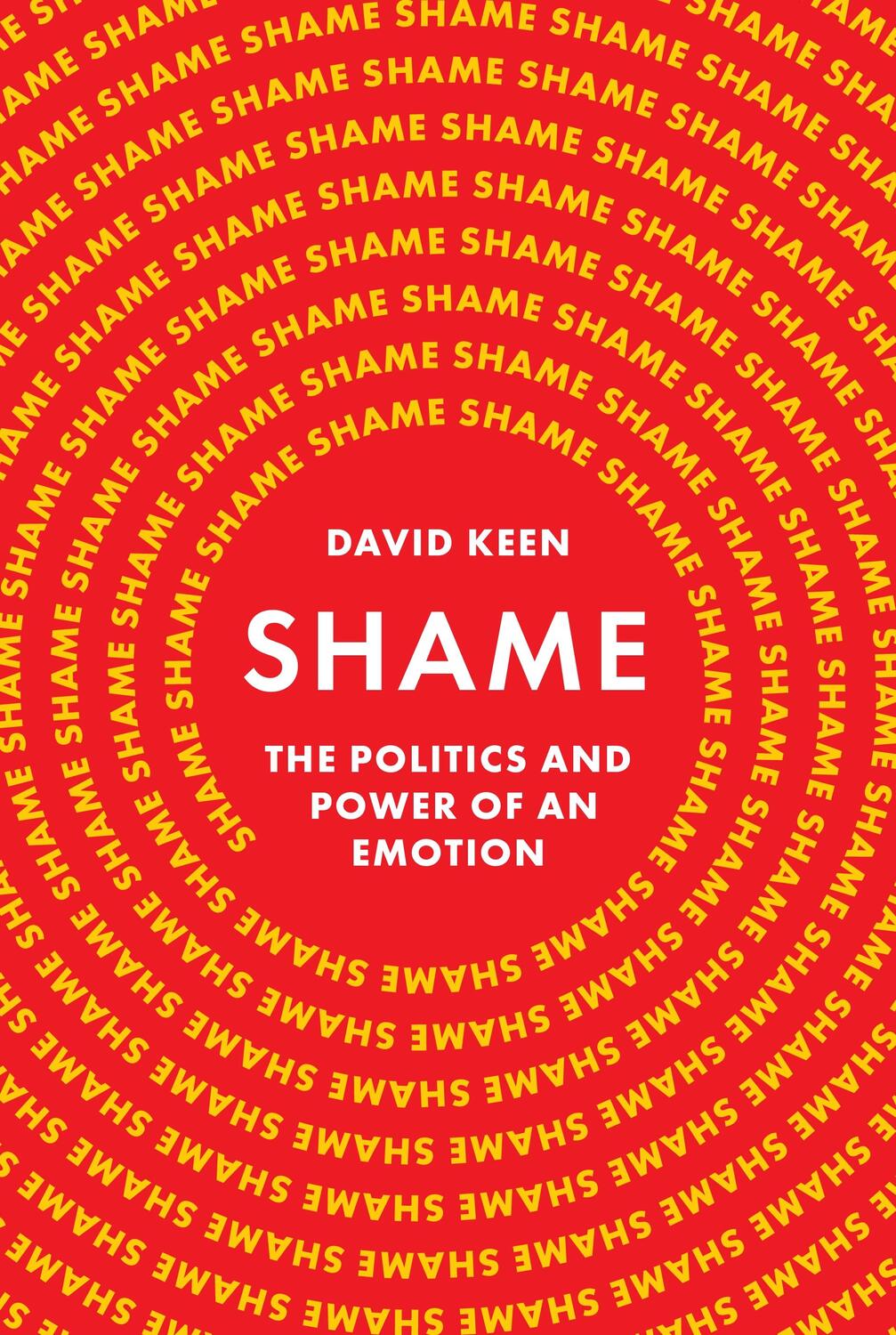 Cover: 9780691183756 | Shame | The Politics and Power of an Emotion | David Keen | Buch