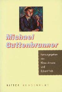 Cover: 9783854155218 | Michael Guttenbrunner über Bildende Kunst und Architektur | Gebunden