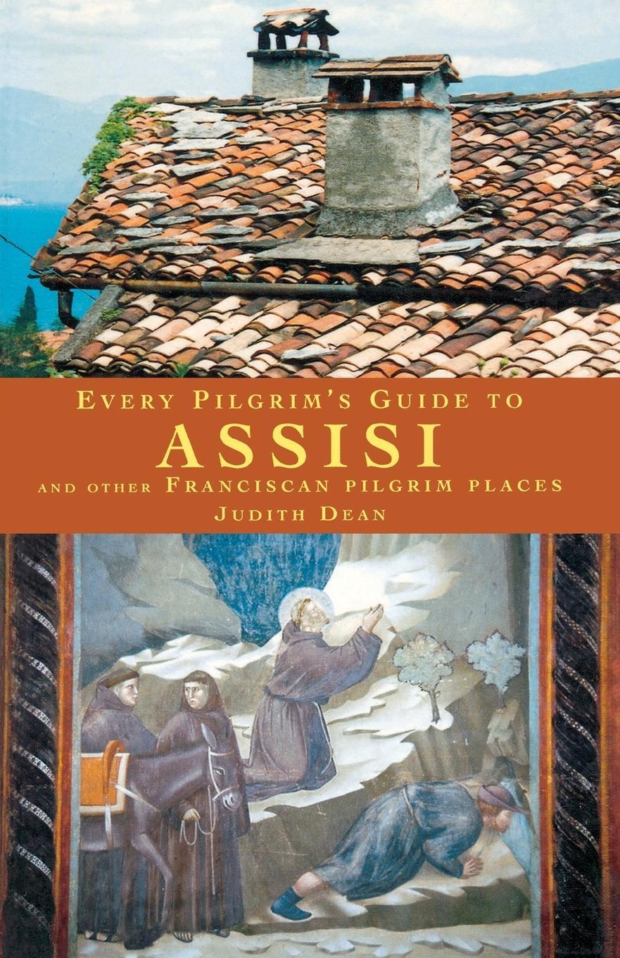 Cover: 9781853114182 | Every Pilgrim's Guide to Assisi and Other Franciscan Pilgrim Places