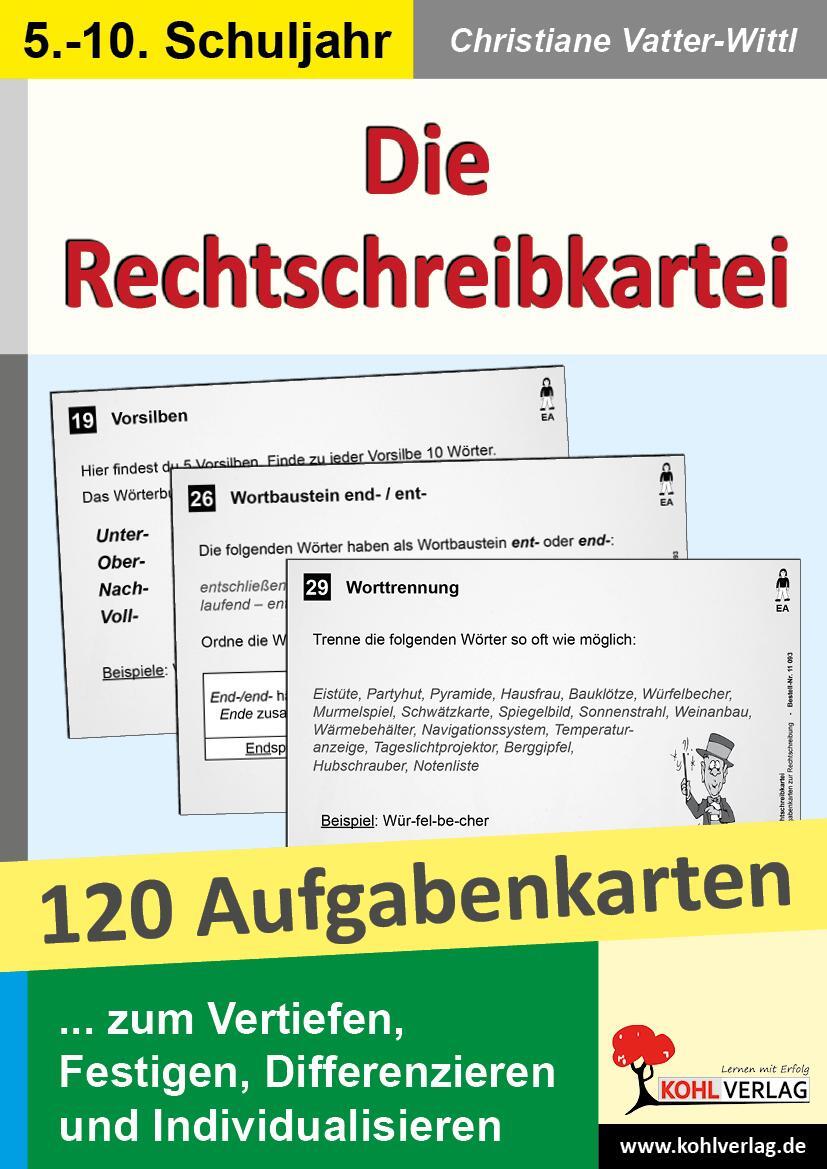 Cover: 9783866323162 | Die Rechtschreibkartei 120 Aufgabenkarten mit Lösungen | Vatter-Wittl