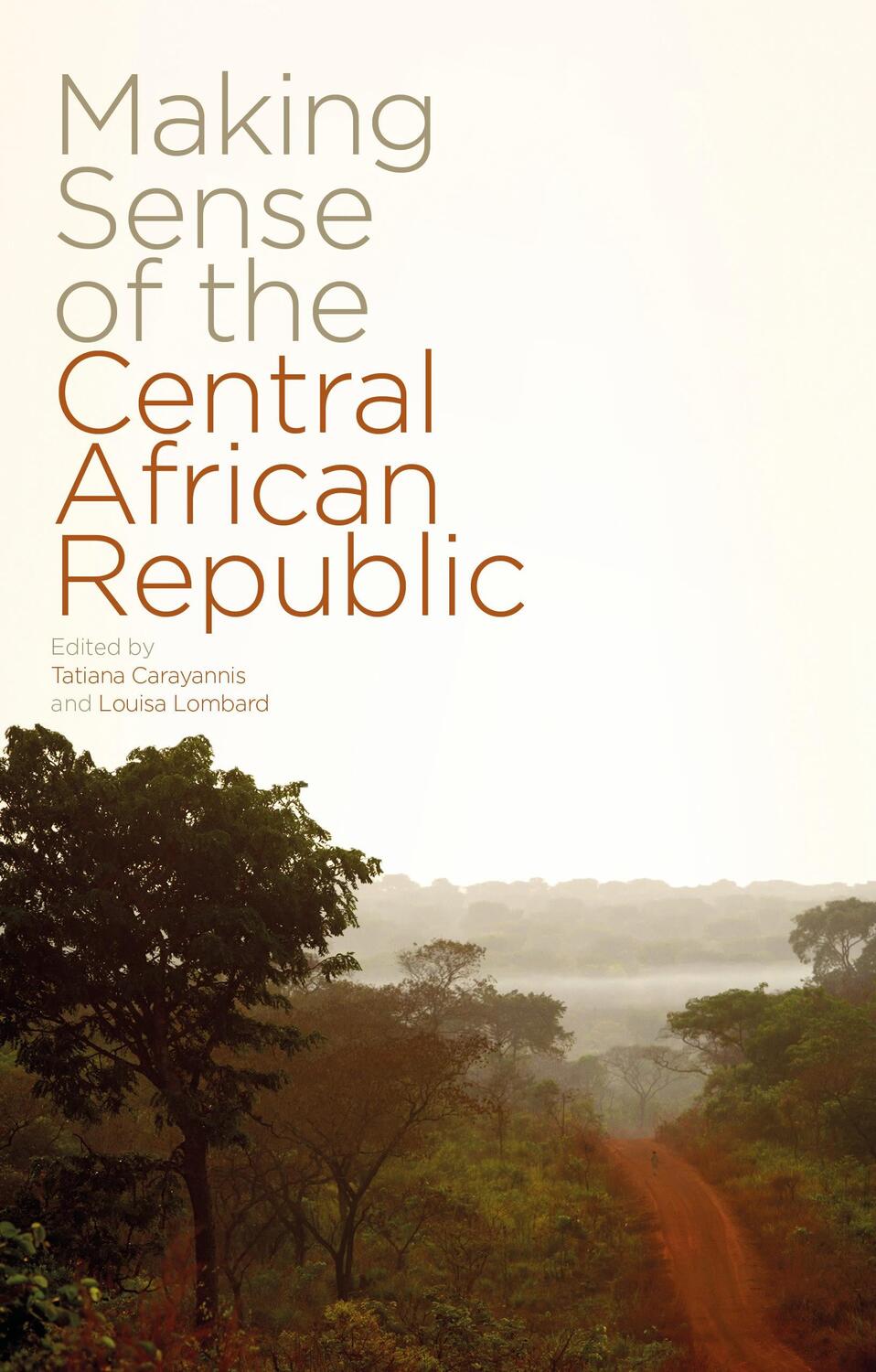 Cover: 9781783603794 | Making Sense of the Central African Republic | Carayannis (u. a.)