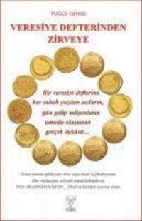 Cover: 9786259418506 | Veresiye Defterinden Zirveye | Tugce Isinsu | Taschenbuch | Türkisch