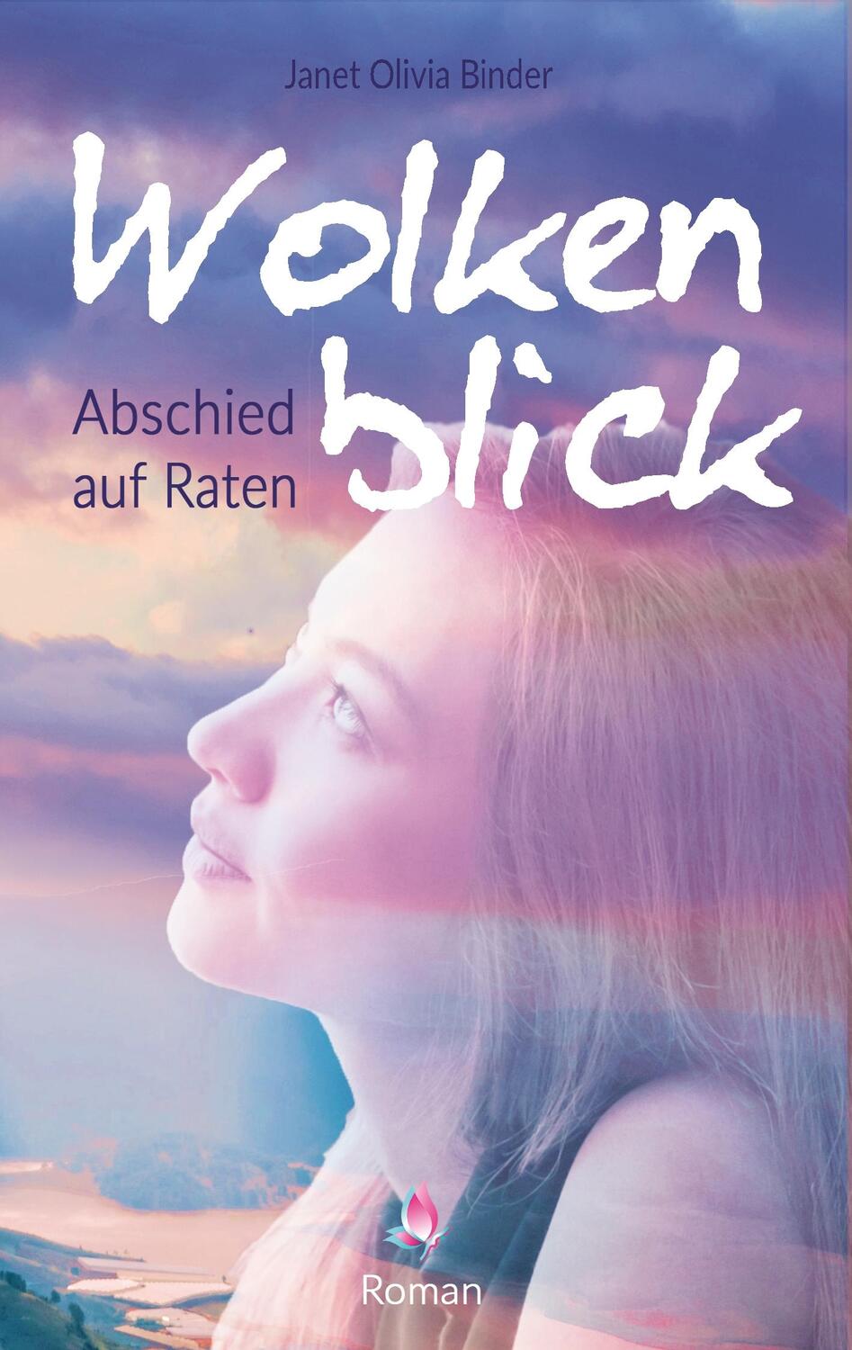 Cover: 9783750440715 | Wolkenblick | Abschied auf Raten | Janet Olivia Binder | Taschenbuch