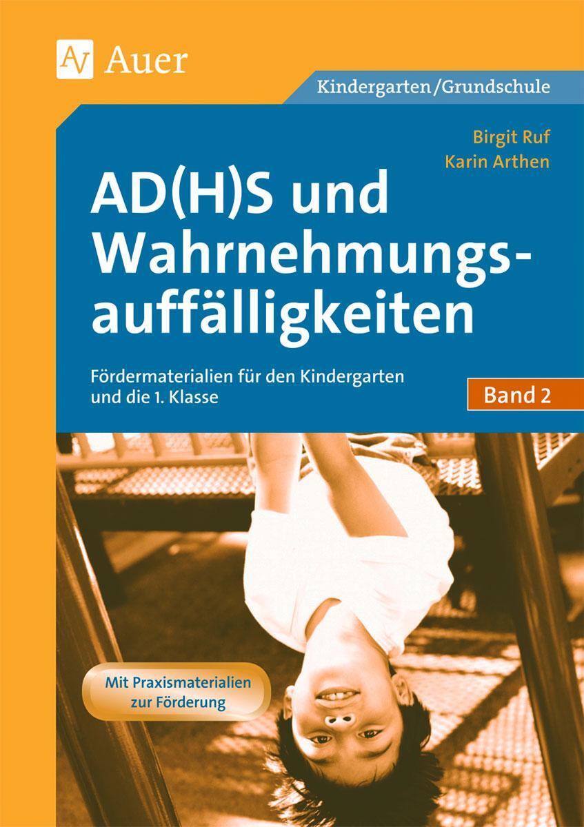 Cover: 9783403047964 | AD(H)S und Wahrnehmungsauffälligkeiten | Birgit Ruf (u. a.) | Deutsch