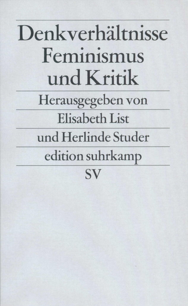 Cover: 9783518114070 | Denkverhältnisse | Feminismus und Kritik | Pauer-Studer (u. a.) | Buch