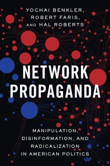 Cover: 9780190923631 | Network Propaganda | Yochai Benkler (u. a.) | Taschenbuch | Englisch