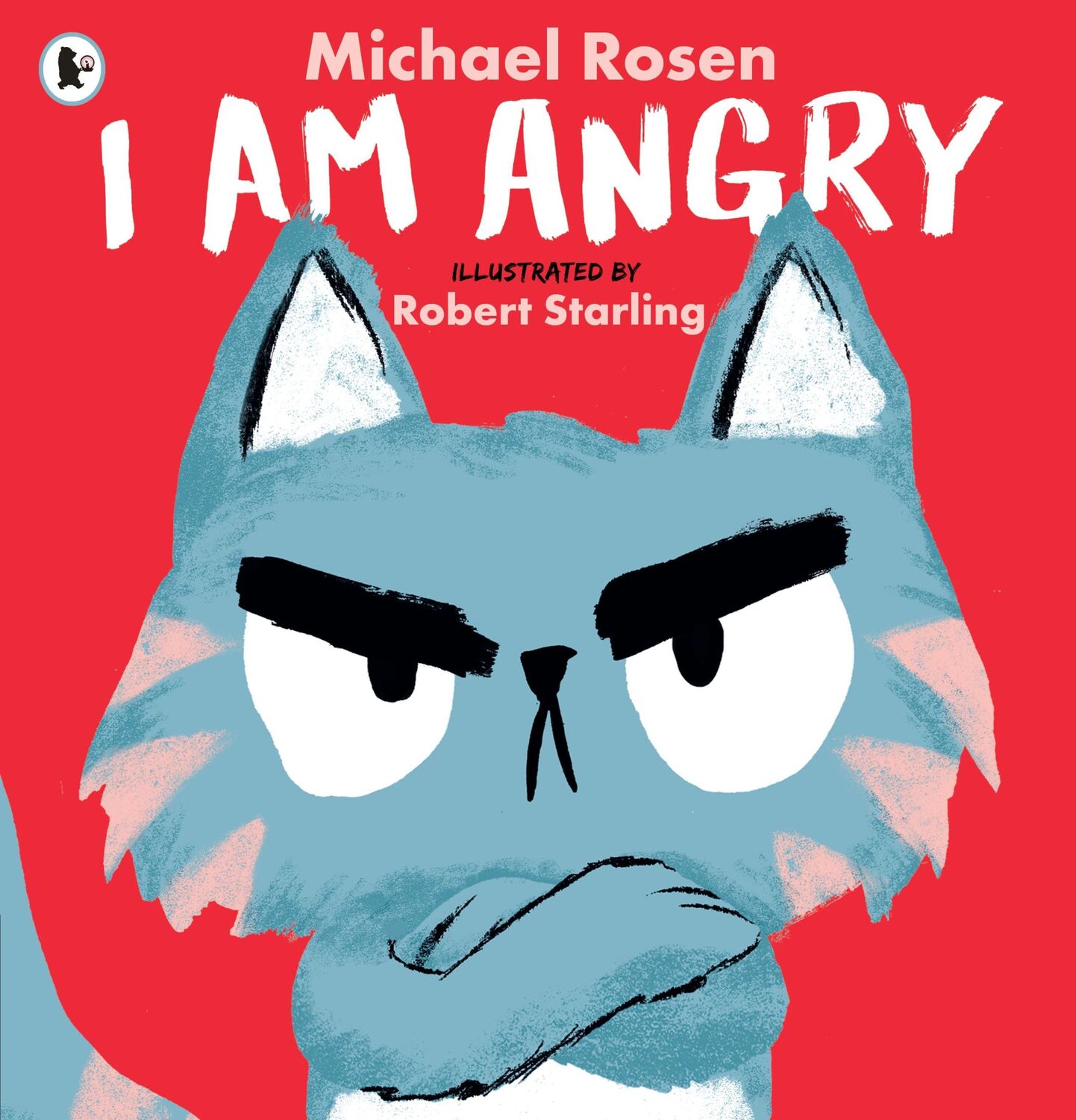 Cover: 9781529504149 | I Am Angry | Michael Rosen | Taschenbuch | Englisch | 2022