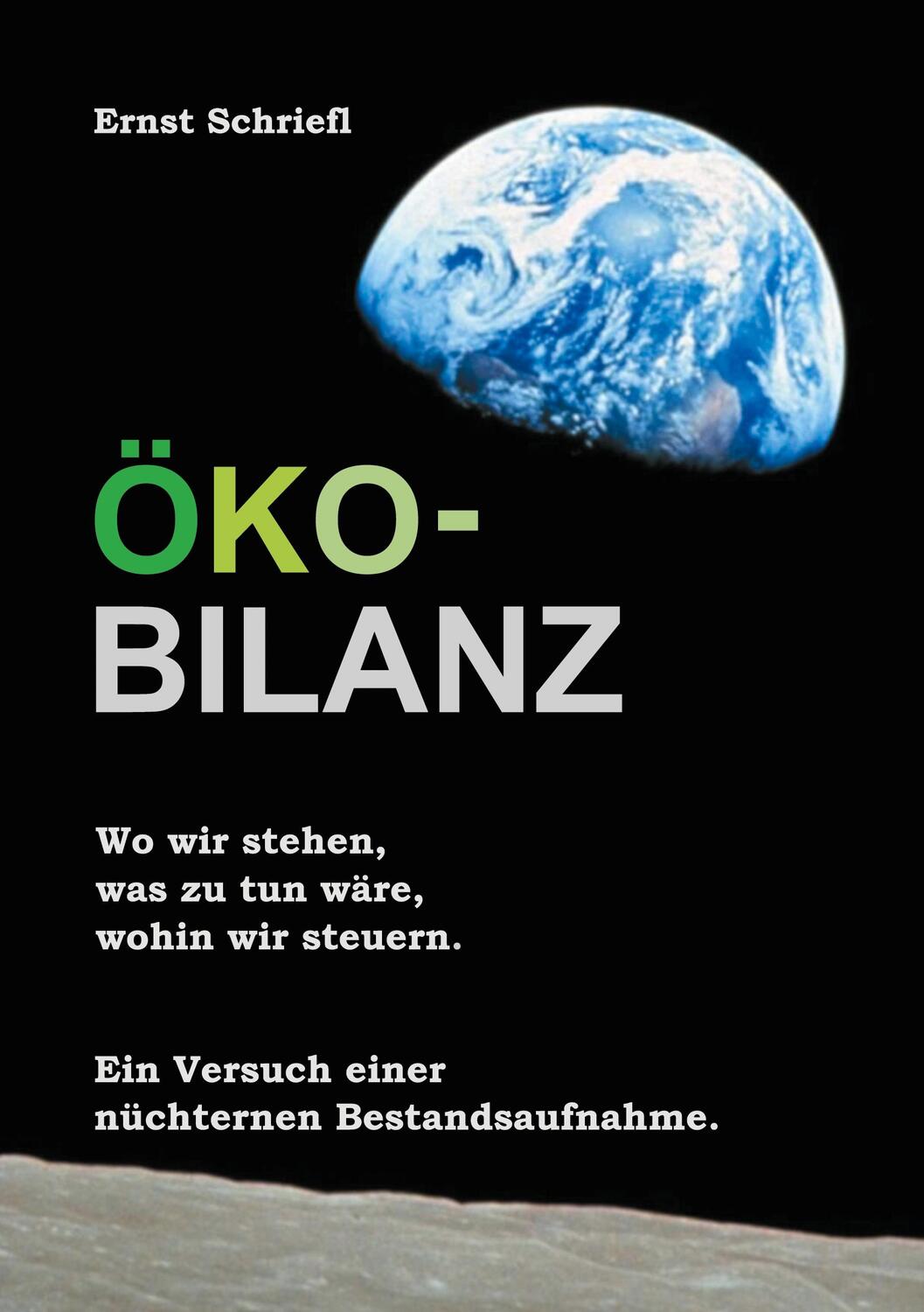 Cover: 9783754372913 | Öko-Bilanz | Ernst Schriefl | Taschenbuch | Books on Demand