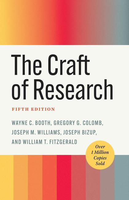 Cover: 9780226833880 | The Craft of Research, Fifth Edition | Gregory G. Colomb (u. a.)