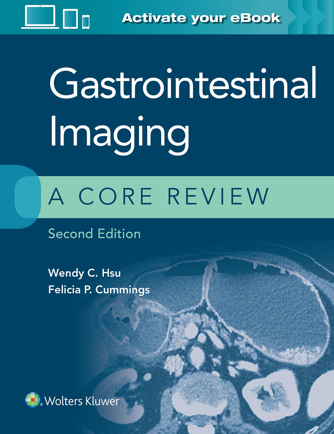 Cover: 9781975147778 | Gastrointestinal Imaging: A Core Review | Felicia P. Cummings (u. a.)