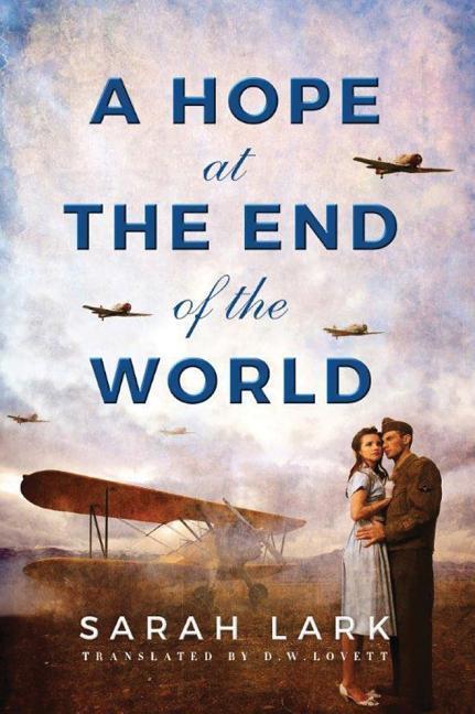 Cover: 9781503942677 | Lark, S: A Hope at the End of the World | Sarah Lark | Englisch | 2017