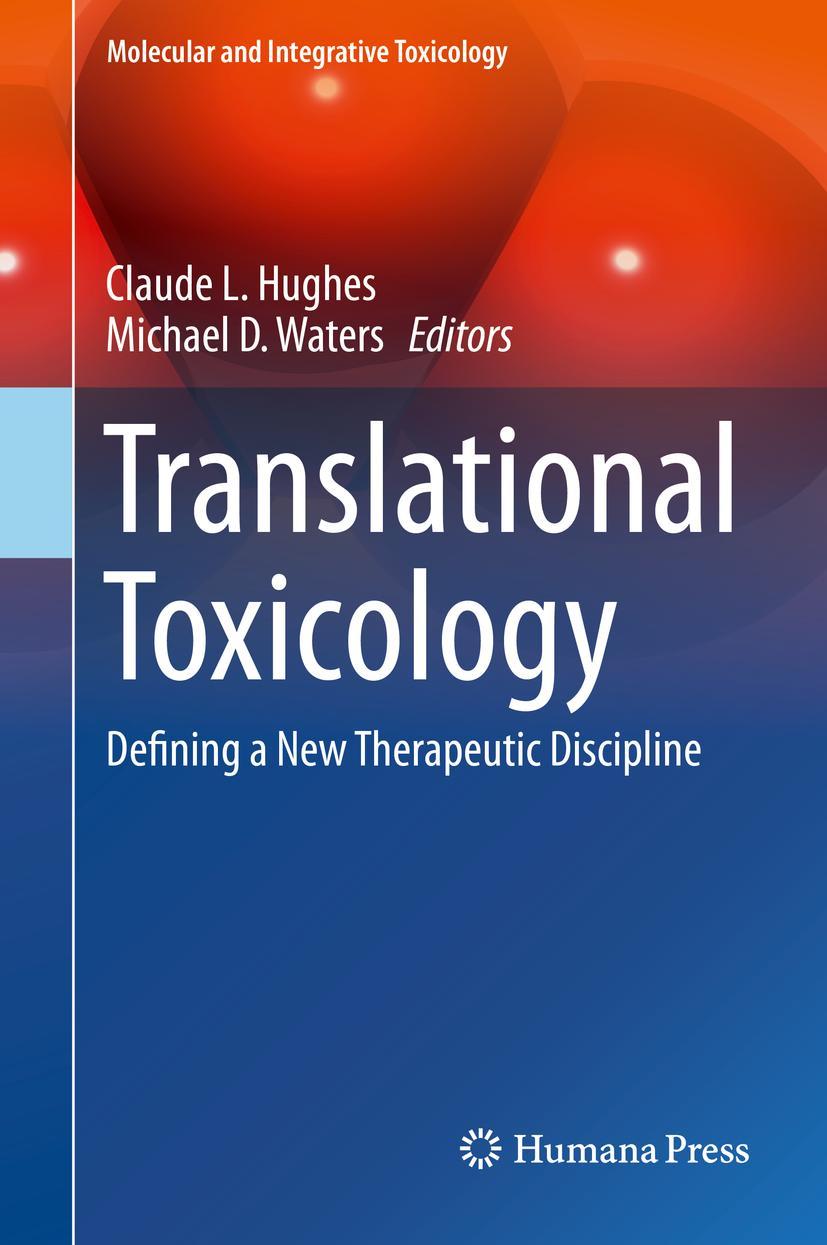 Cover: 9783319274478 | Translational Toxicology | Defining a New Therapeutic Discipline | xv