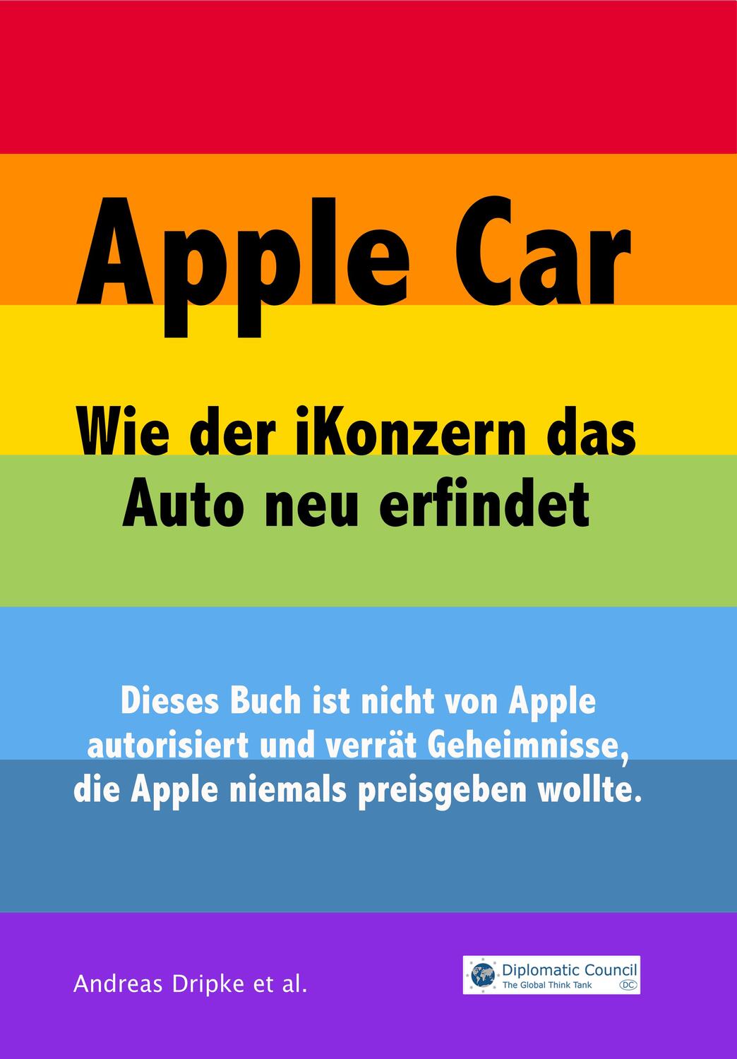 Cover: 9783947818433 | Apple Car | Wie der iKonzern das Auto neu erfindet | Andreas Dripke