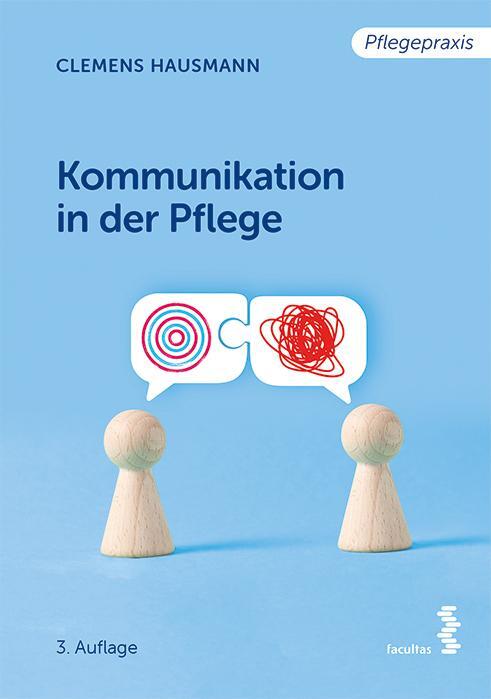 Cover: 9783708923703 | Kommunikation in der Pflege | Grundlagen für die Praxis | Hausmann