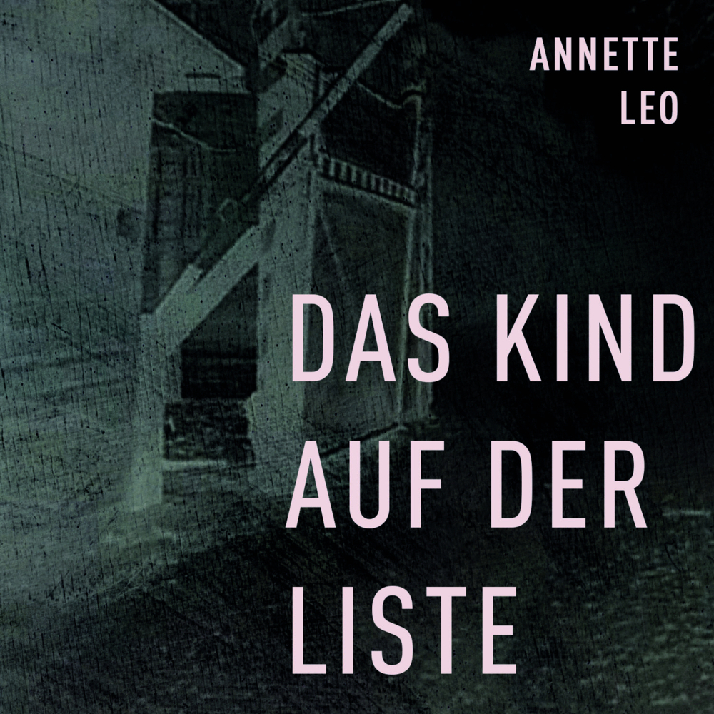 Cover: 9783863525354 | Das Kind auf der Liste, Audio-CD, MP3 | Annette Leo (u. a.) | Audio-CD