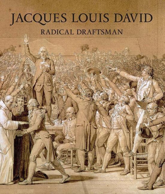 Cover: 9781588397461 | Jacques Louis David | Radical Draftsman | Perrin Stein | Buch | 2022