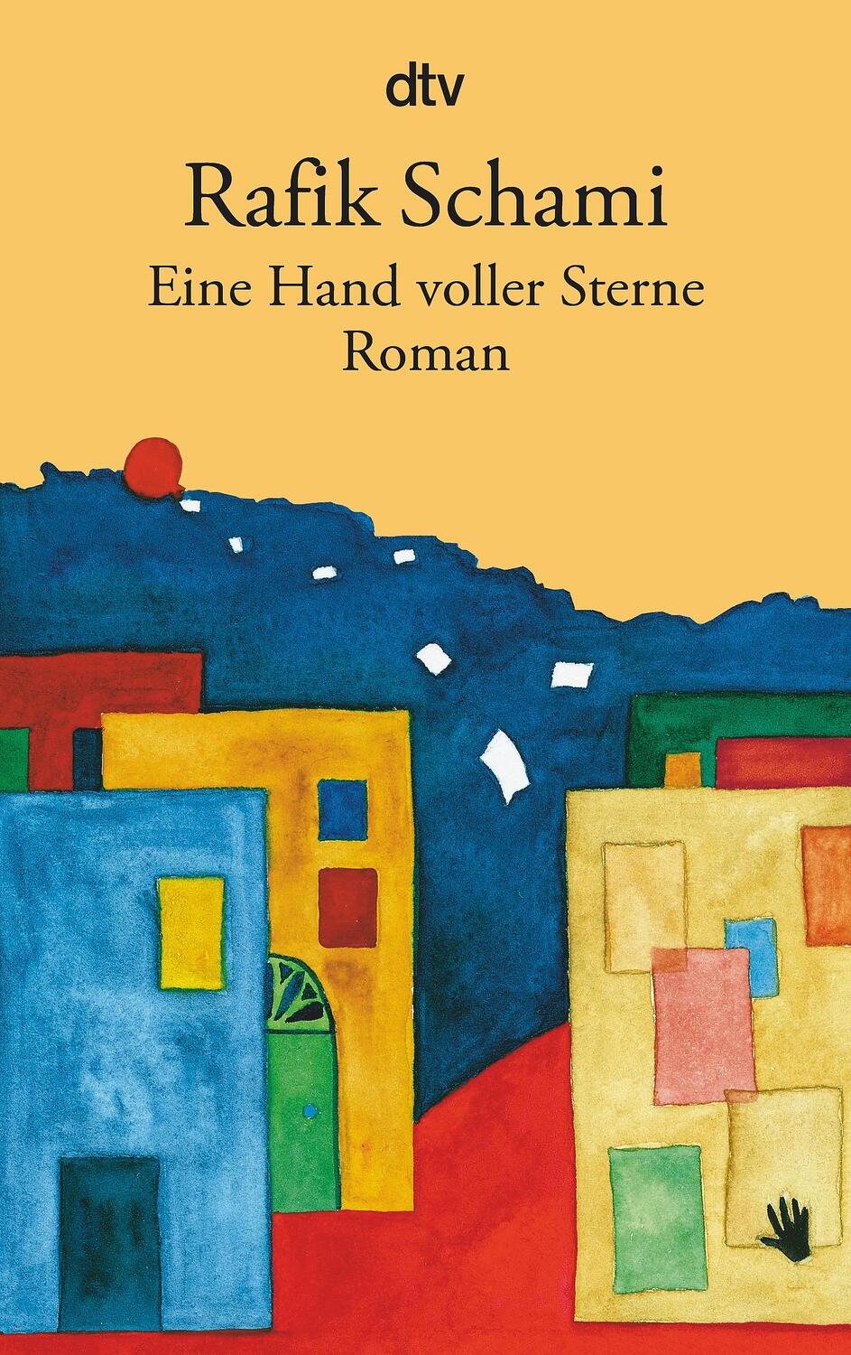 Cover: 9783423119733 | Eine Hand voller Sterne | Rafik Schami | Taschenbuch | Deutsch | 1995