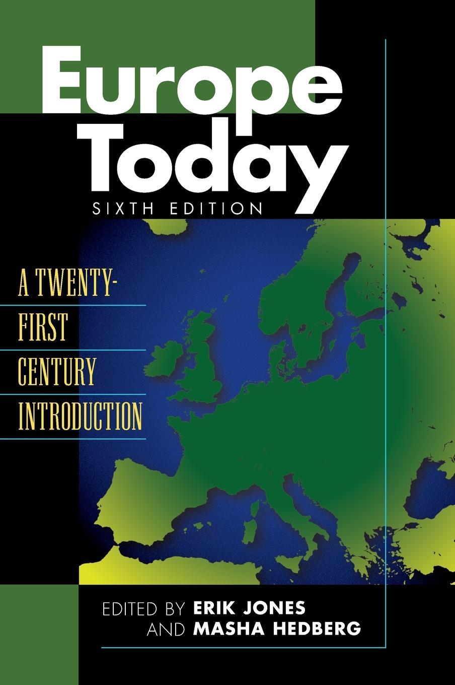 Cover: 9781538110928 | Europe Today | A Twenty-First Century Introduction | Erik Jones | Buch
