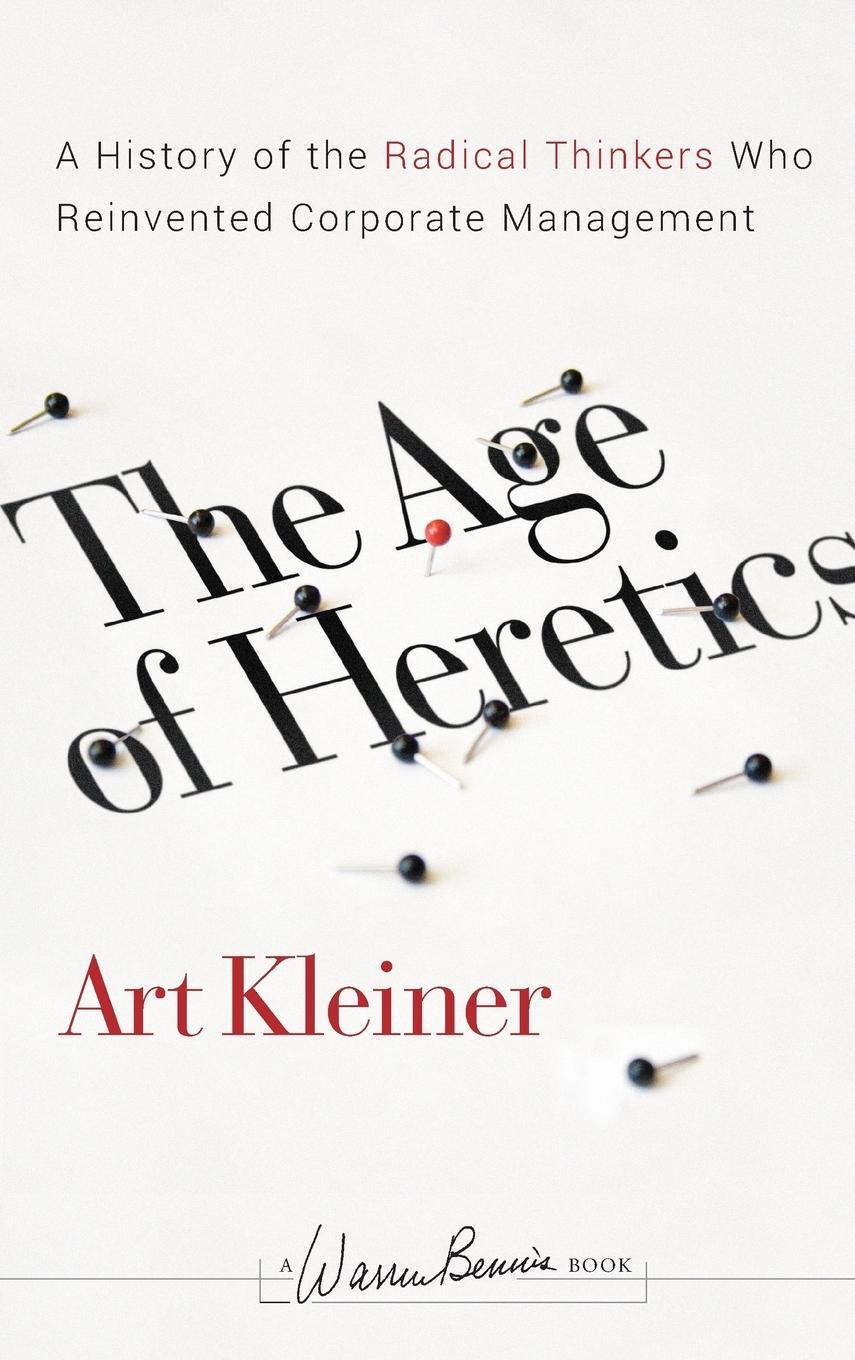 Cover: 9780470190708 | The Age of Heretics | Art Kleiner | Buch | 432 S. | Englisch | 2008
