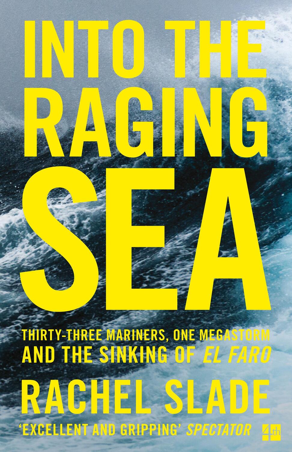 Cover: 9780008302474 | Into the Raging Sea | Rachel Slade | Taschenbuch | Englisch | 2019