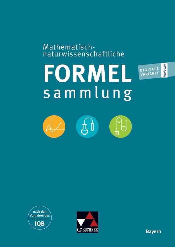 Cover: 9783661670010 | Mathematisch-naturwissenschaftl. Formelsammlung BY | Berlin (u. a.)