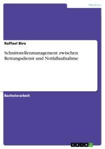 Cover: 9783346267573 | Schnittstellenmanagement zwischen Rettungsdienst und Notfallaufnahme