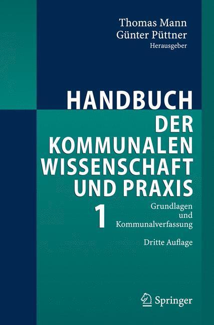 Cover: 9783540237938 | Handbuch der kommunalen Wissenschaft und Praxis | Thomas Mann (u. a.)