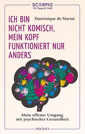 Cover: 9783958034143 | Ich bin nicht komisch, mein Kopf funktioniert nur anders | Marné