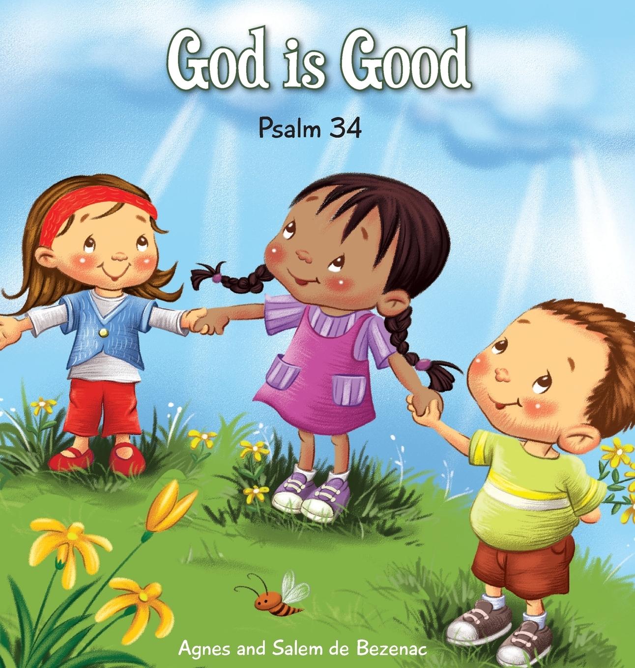 Cover: 9781623870379 | God is Good | Psalm 34 | Agnes De Bezenac (u. a.) | Buch | Englisch