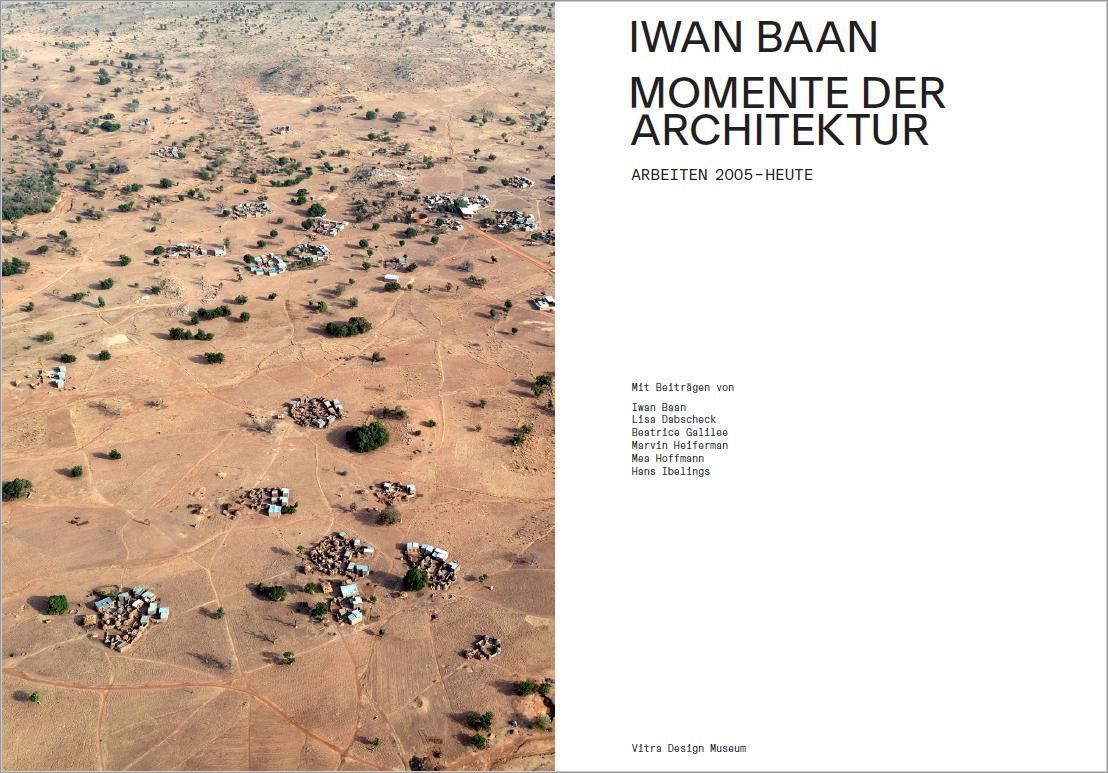 Bild: 9783945852583 | Iwan Baan | Moments in Architecture | Mateo Kries (u. a.) | Buch
