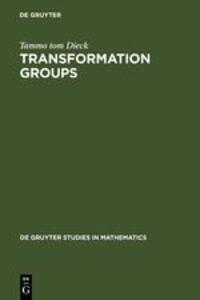 Cover: 9783110097450 | Transformation Groups | Tammo Tom Dieck | Buch | Englisch | 1987