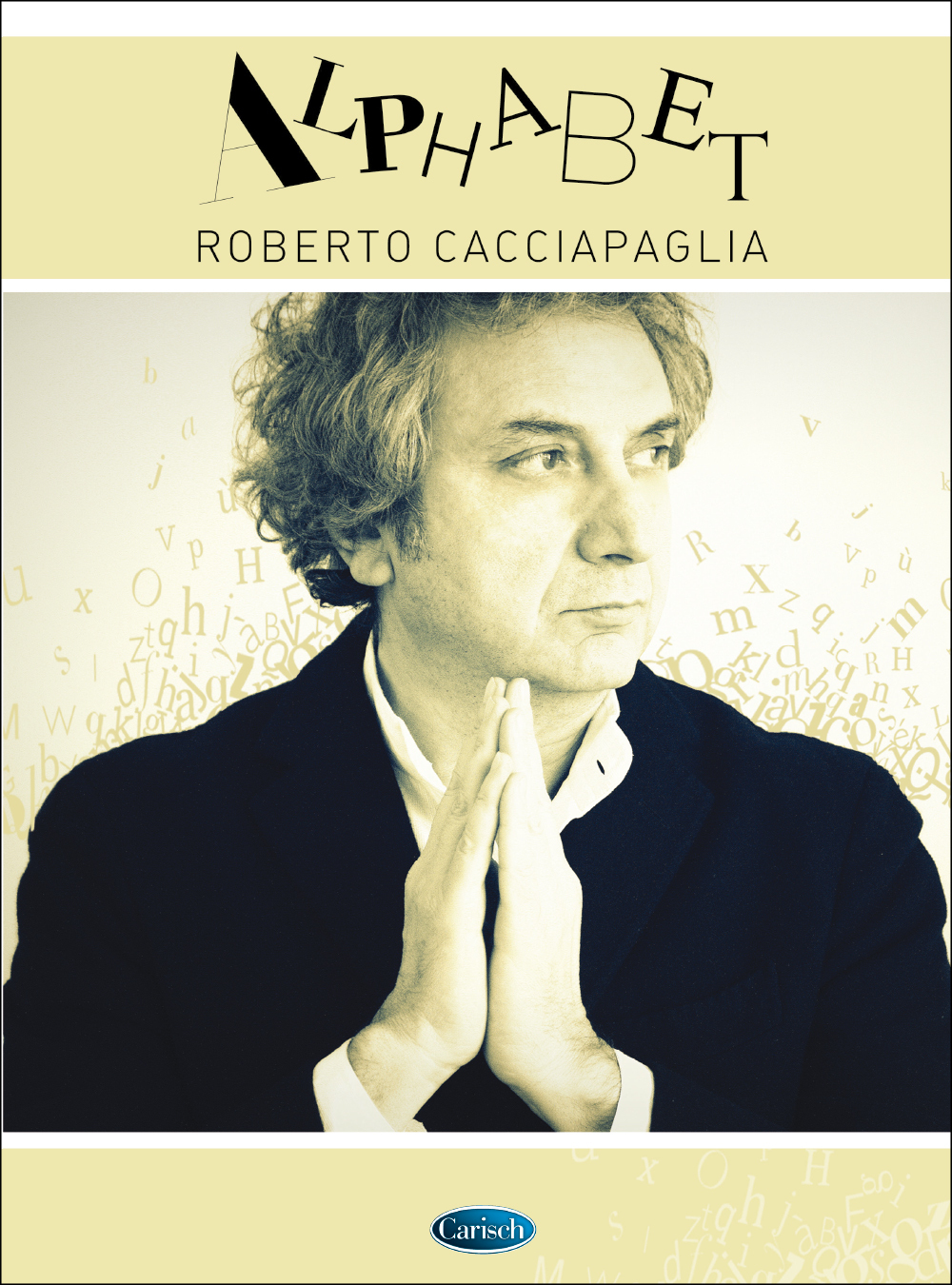 Cover: 9788850729821 | Alphabet | Roberto Cacciapaglia | Buch | Edition Carisch