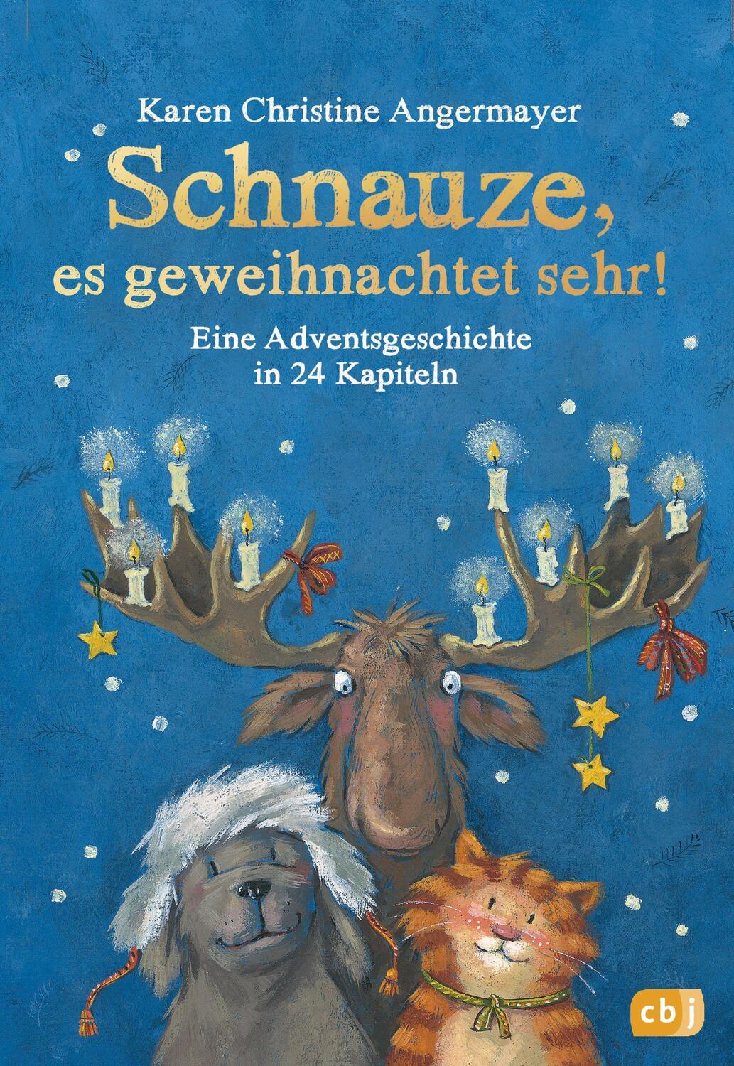 Cover: 9783570179789 | Schnauze, es geweihnachtet sehr! | Karen Christine Angermayer | Buch