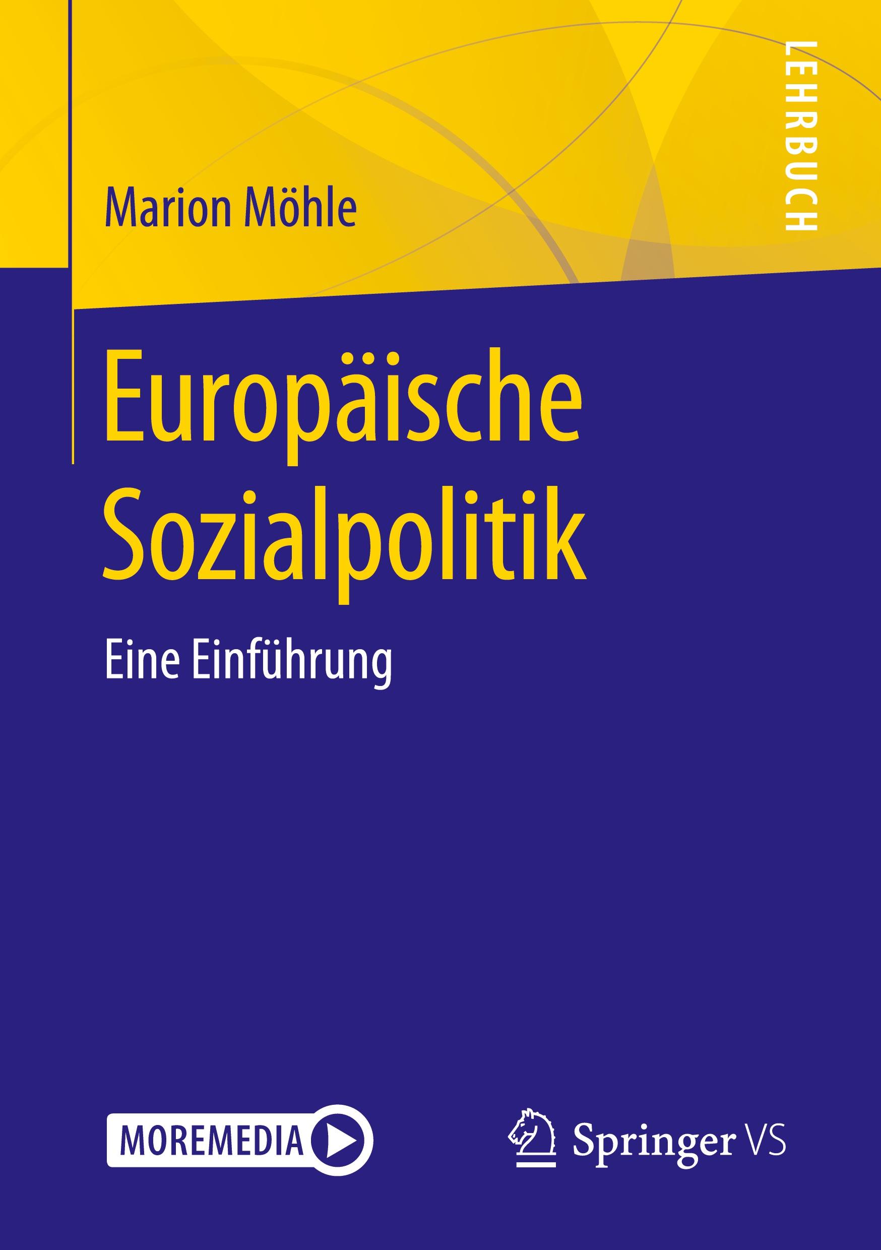 Cover: 9783658284091 | Europäische Sozialpolitik | Eine Einführung | Marion Möhle | Bundle