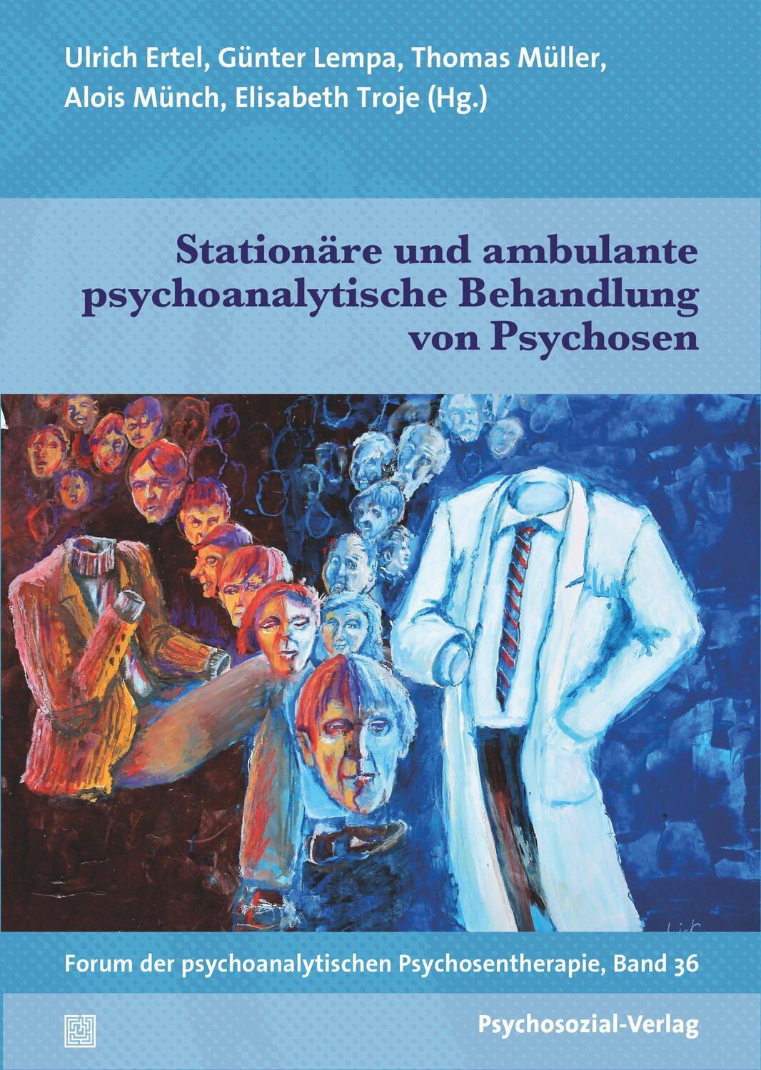 Cover: 9783837931327 | Stationäre und ambulante psychoanalytische Behandlung von Psychosen
