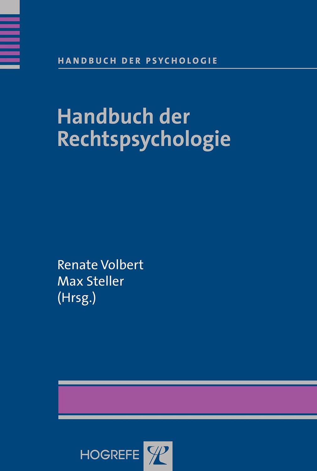Cover: 9783801718510 | Handbuch der Rechtspsychologie | Renate Volbert (u. a.) | Taschenbuch