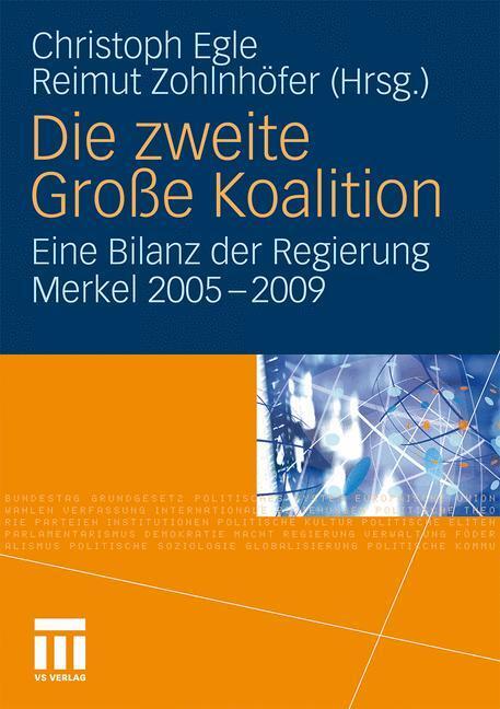 Cover: 9783531167961 | Die zweite Große Koalition | Reimut Zohlnhöfer (u. a.) | Taschenbuch