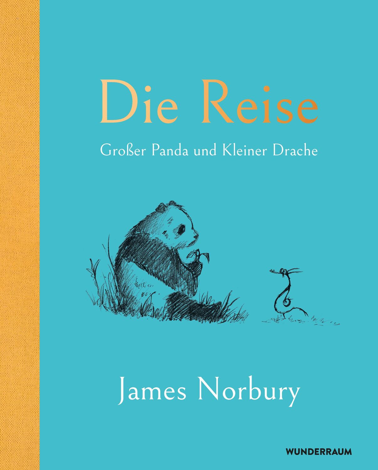 Cover: 9783442317127 | Die Reise | Großer Panda und Kleiner Drache | James Norbury | Buch