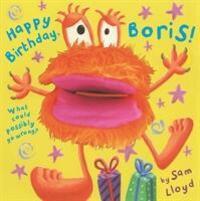 Cover: 9781783708260 | Happy Birthday, Boris! | Sam Lloyd | Buch | Englisch | 2018
