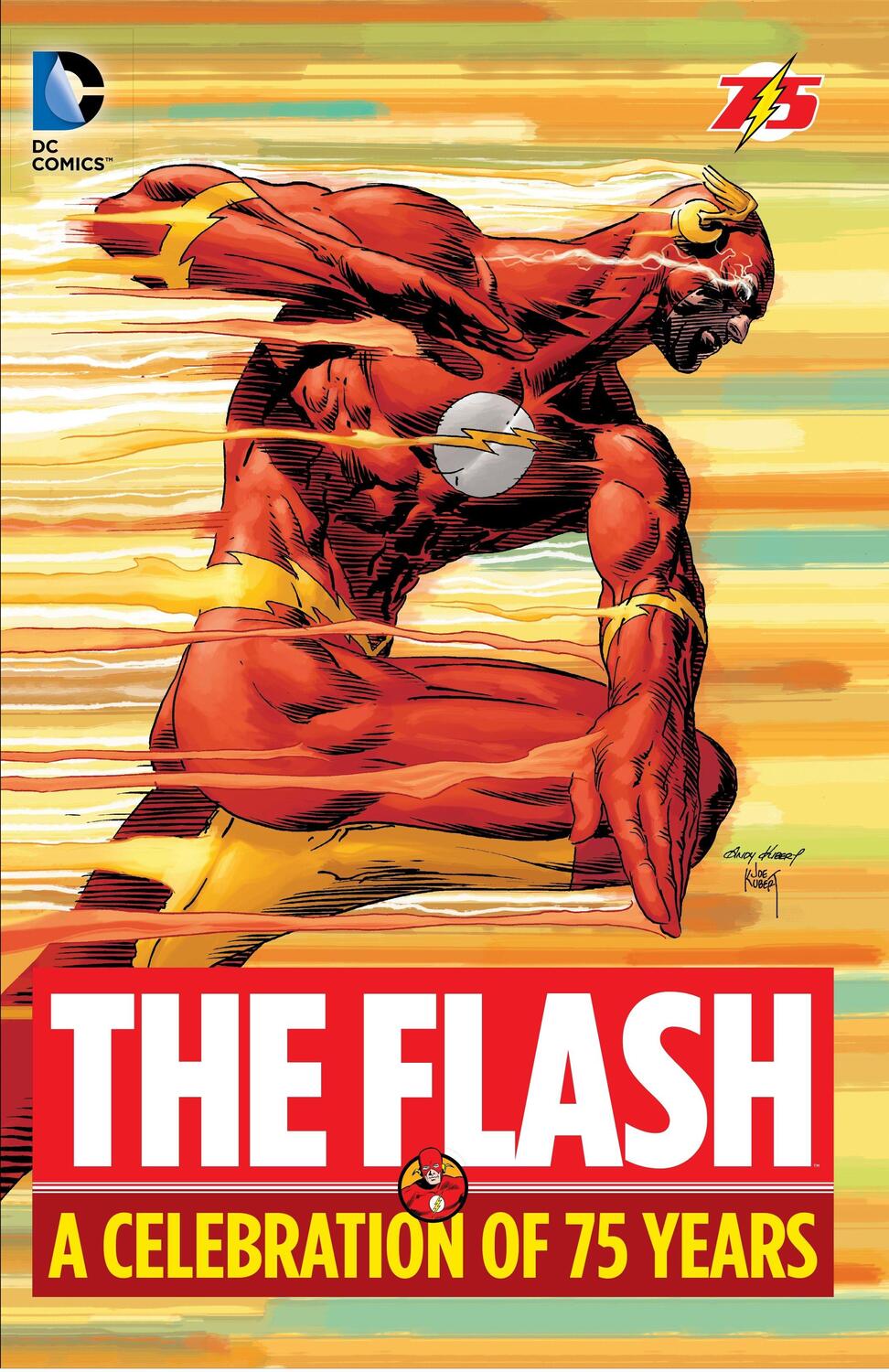 Cover: 9781401251789 | The Flash: A Celebration of 75 Years | Gardner Fox (u. a.) | Buch