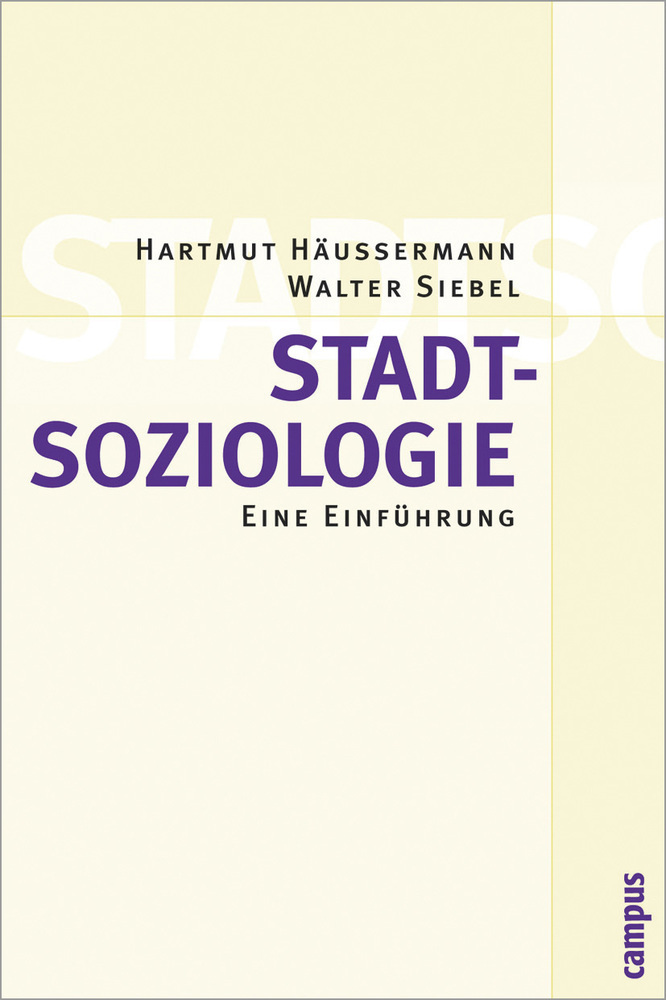 Cover: 9783593374970 | Stadtsoziologie | Eine Einführung | Hartmut Häußermann (u. a.) | Buch