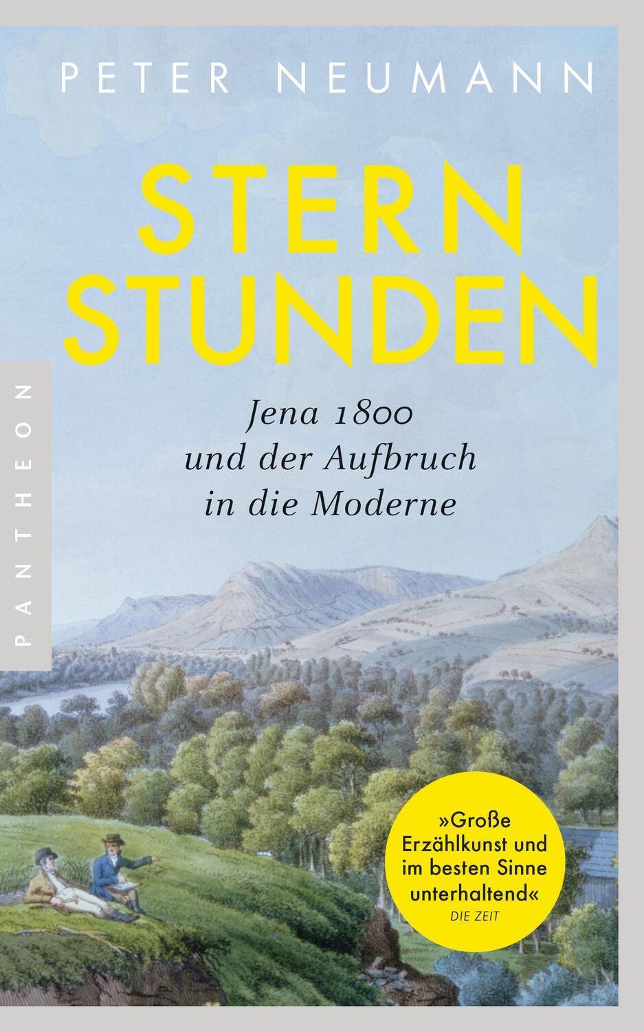 Cover: 9783570554197 | Sternstunden | Jena 1800 und der Aufbruch in die Moderne | Neumann