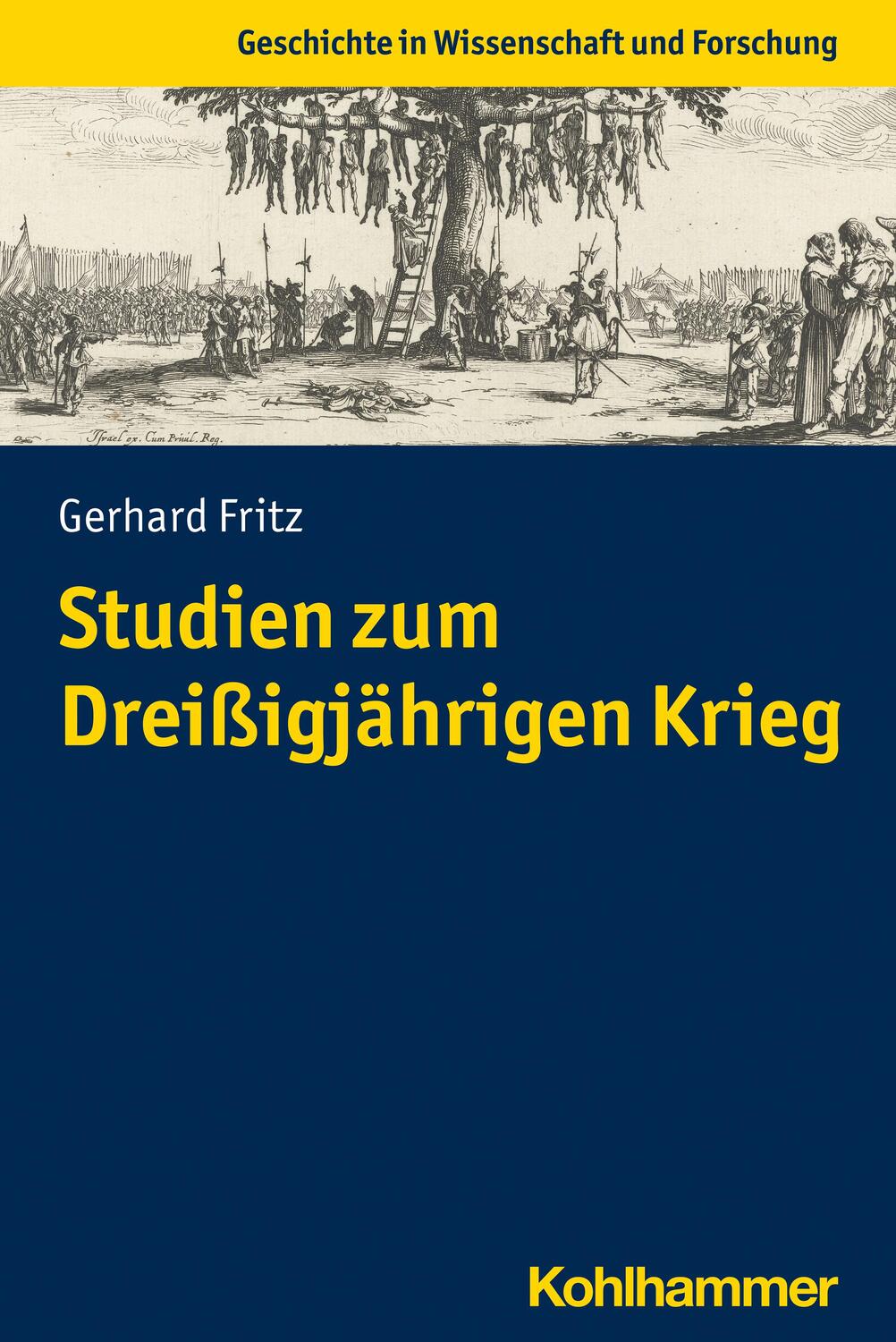 Cover: 9783170420458 | Studien zum Dreißigjährigen Krieg | Gerhard Fritz | Taschenbuch | 2022