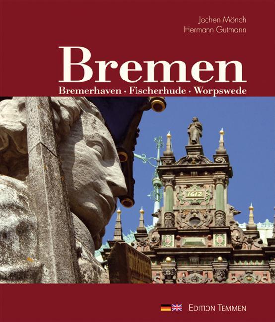 Cover: 9783861085683 | Bremen | Bremerhaven - Fischerhude - Worpswede | Hermann Gutmann